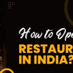 how to open restaurant in india