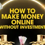 how to make money online without investment