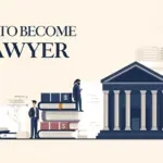 how to become a lawyer